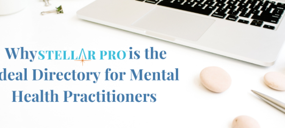 Why Stellar Pro is the Ideal Directory for Mental Health Practitioners-447-png